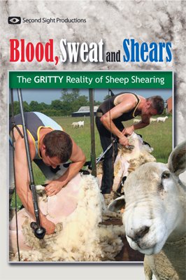 BLOOD, SWEAT AND SHEARS Sheep Shearing - Click Image to Close
